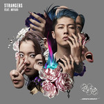 シングル/Strangers (feat. MIYAVI)/MeiMei