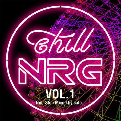 アルバム/chill NRG VOL.1/Various Artists