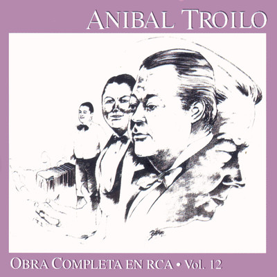 Racconto/Anibal Troilo Y Su Orquesta Tipica