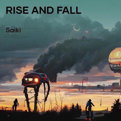 シングル/Rise and Fall/saiki