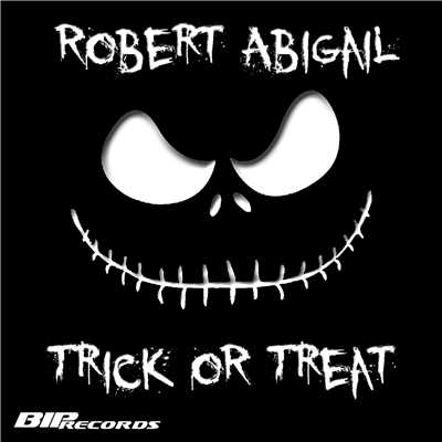 アルバム/Trick Or Treat/Robert Abigail