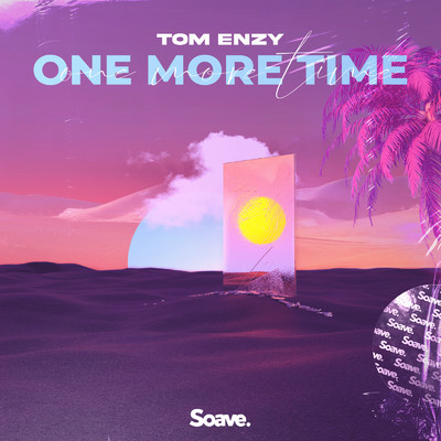 シングル/One More Time/Tom Enzy