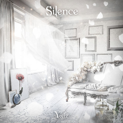 シングル/Silence/Y-xiz