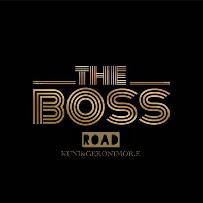 The Boss Road/邦KUNI&ジェロニモR.E