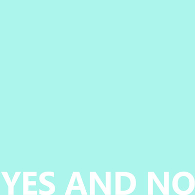 シングル/YES AND NO「”アンサング・シンデレラ”主題歌」より(原曲:ドリームズカムトゥルー)[ORIGINAL COVER]/サウンドワークス