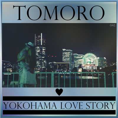 シングル/Yokohama love story/TOMORO