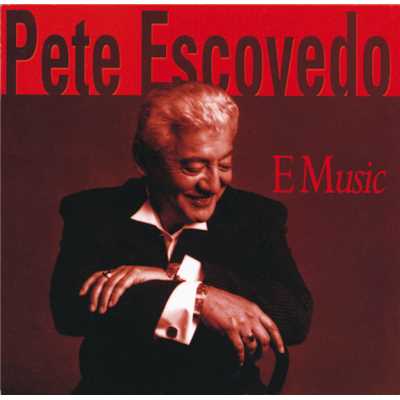 シングル/Escolandia (Album Version)/ピート・エスコヴェード