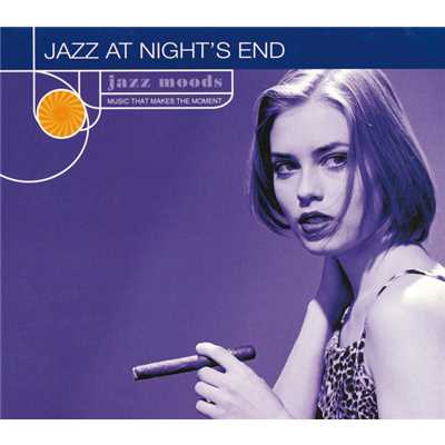 Jazz Moods: Jazz At Night's End/Various Artists