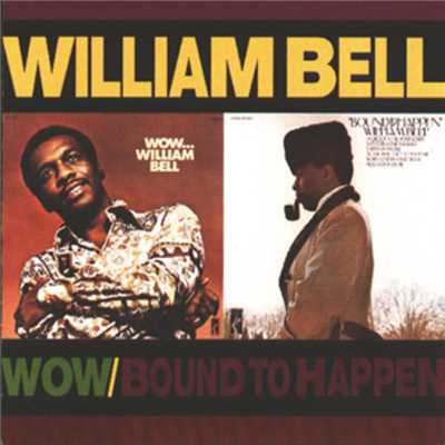 Winding, Winding Road (Album Version)/ウィリアム・ベル