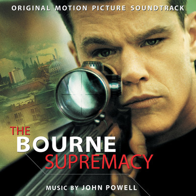 アルバム/The Bourne Supremacy (Original Motion Picture Soundtrack)/ジョン・パウエル