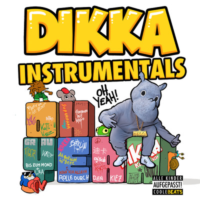 アルバム/Oh Yeah！ (Instrumentals)/DIKKA