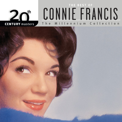 アルバム/20th Century Masters: The Millennium Collection: Best of Connie Francis/Connie Francis