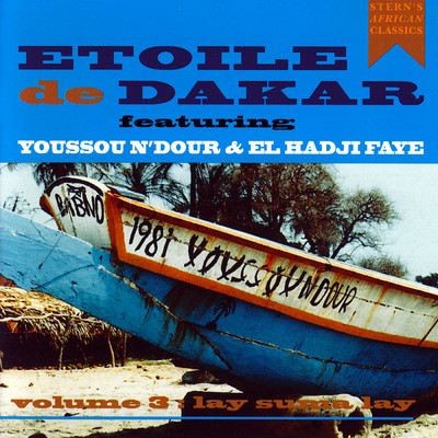アルバム/Volume 3 - Lay Suma Lay/Etoile de Dakar