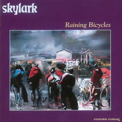 アルバム/Raining Bicycles/スカイラーク