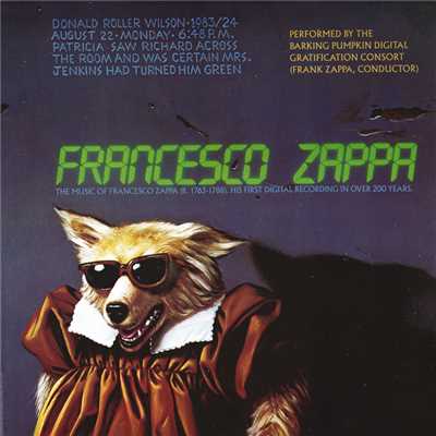 Francesco Zappa/フランク・ザッパ／Barking Pumpkin Digital Gratification Consort