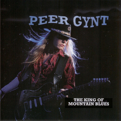 The King Of Mountain Blues/PEER GYNT