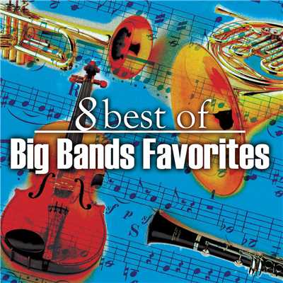 8 Big Band Favorites/Various Artists