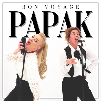 シングル/Papak/Bon Voyage