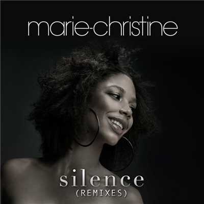 シングル/Parce Que Tu Existes 'Silence' (French Version Richard Beynon Remix)/Marie-Christine