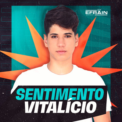 Sentimento Vitalicio/Efrain Lima