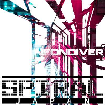 NeonDiver (EP)/SPIRAL JAPAN