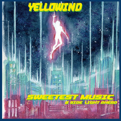 Sweetest Music/yellowind