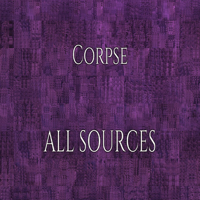 シングル/Corpse/ALL SOURCES