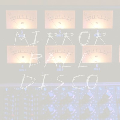 シングル/MIRRORBALL DISCO/DJ YOPPY THE DINAMITE