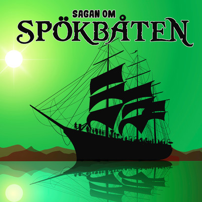 アルバム/Sagan om spokbaten/Karin Hofvander
