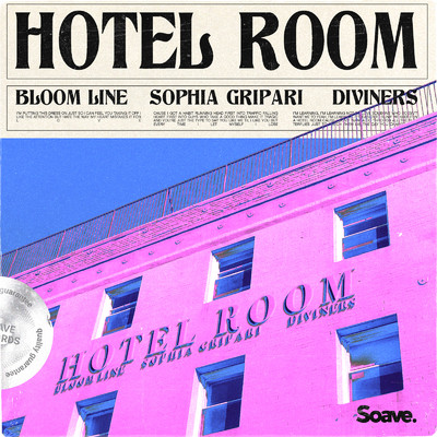 シングル/Hotel Room/Bloom Line, Sophia Gripari & Diviners