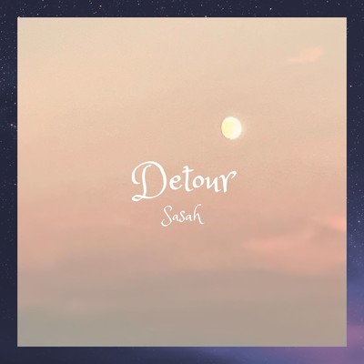 シングル/Detour/Sasah