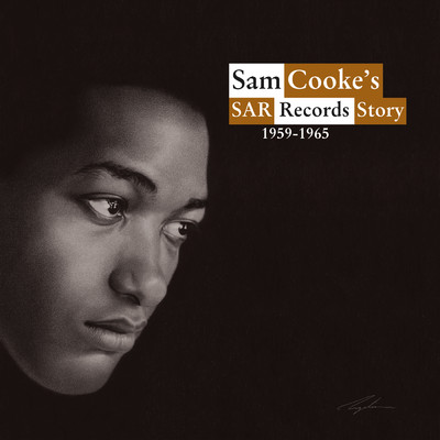 SAR Records Story/SAM COOKE