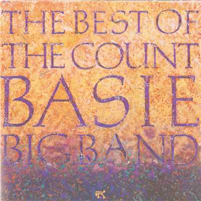 The Best Of The Count Basie Big Band/Count Basie