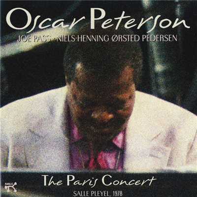 アルバム/The Paris Concert/Oscar Peterson