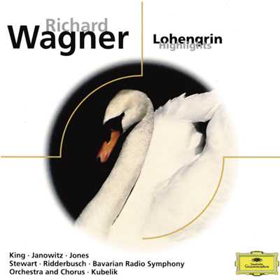 Wagner: Lohengrin - 歌劇「ローエングリン」第1幕 前奏曲/バイエルン放送交響楽団／ラファエル・クーベリック