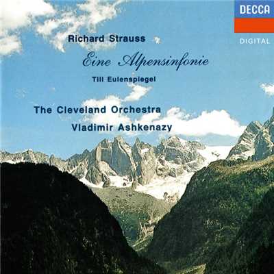 R. Strauss: Eine Alpensinfonie, Op. 64, TrV 233 - 4. Eintritt in den Wald/クリーヴランド管弦楽団／ヴラディーミル・アシュケナージ