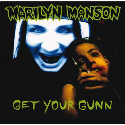 アルバム/Get Your Gunn/マリリン・マンソン