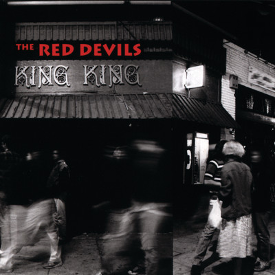 Tail Dragger (Live At King King ／ 1992)/The Red Devils