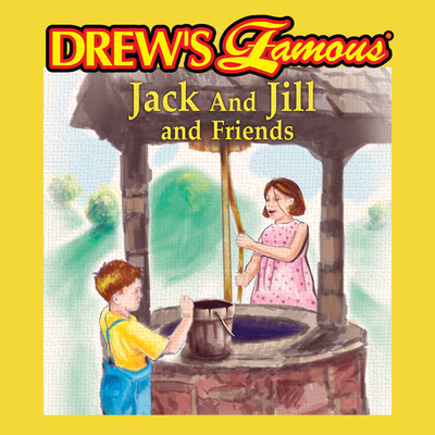 Drew's Famous Jack And Jill And Friends/The Hit Crew