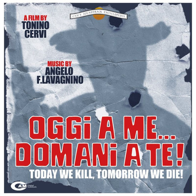 アルバム/Oggi a me... Domani a te (Original Motion Picture Soundtrack)/アンジェロ・フランチェスコ・ラヴァニーノ
