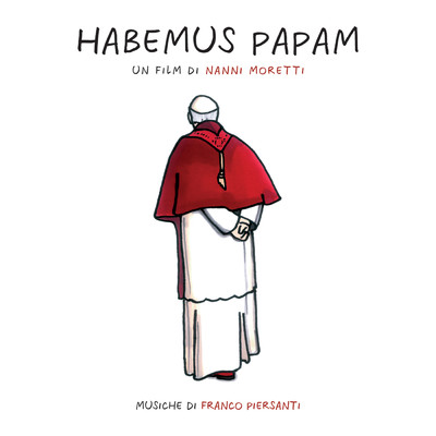 アルバム/Habemus Papam (Original Motion Picture Soundtrack)/Franco Piersanti