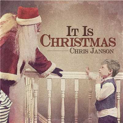 シングル/It Is Christmas/Chris Janson