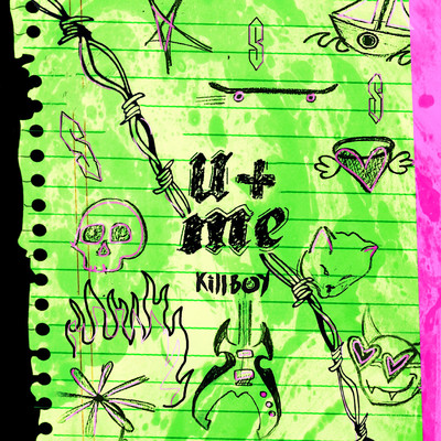 シングル/U + ME/KILLBOY