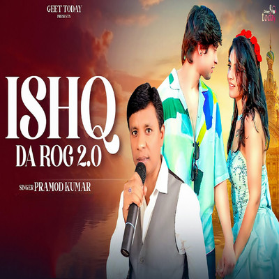 シングル/Ishq Da Rog 2.0/Pramod Kumar