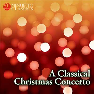 A Classical Christmas Concerto/Various Artists