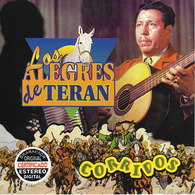 アルバム/Corridos/Los Alegres De Teran