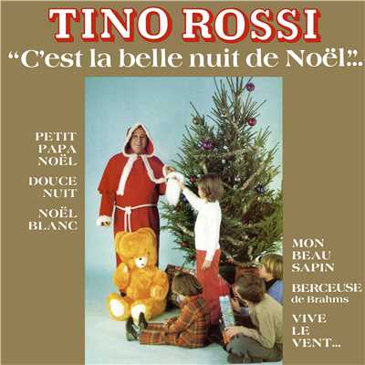 C'est la belle nuit de Noel (Remasterise en 2018)/Tino Rossi