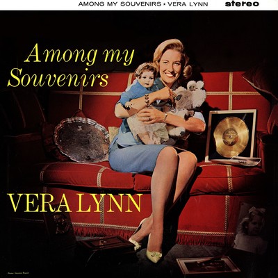 Among My Souvenirs (2016 Remaster)/Vera Lynn