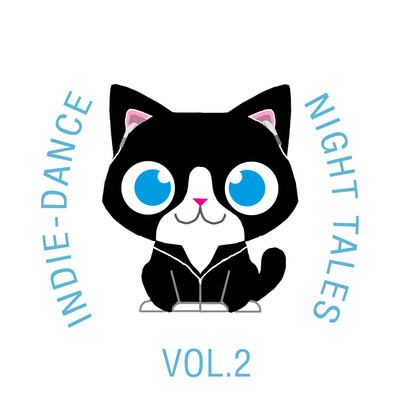 アルバム/Indie-Dance Night-Tales, Vol. 2/The Cat and Owl