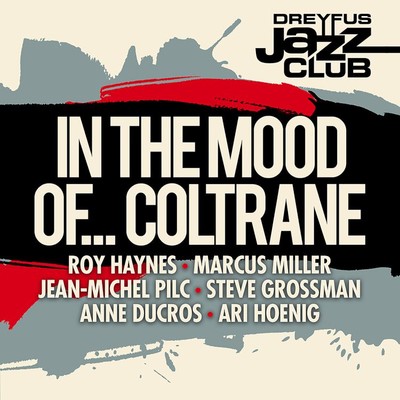 Dreyfus Jazz Club: In the Mood of... Coltrane/Various Artists